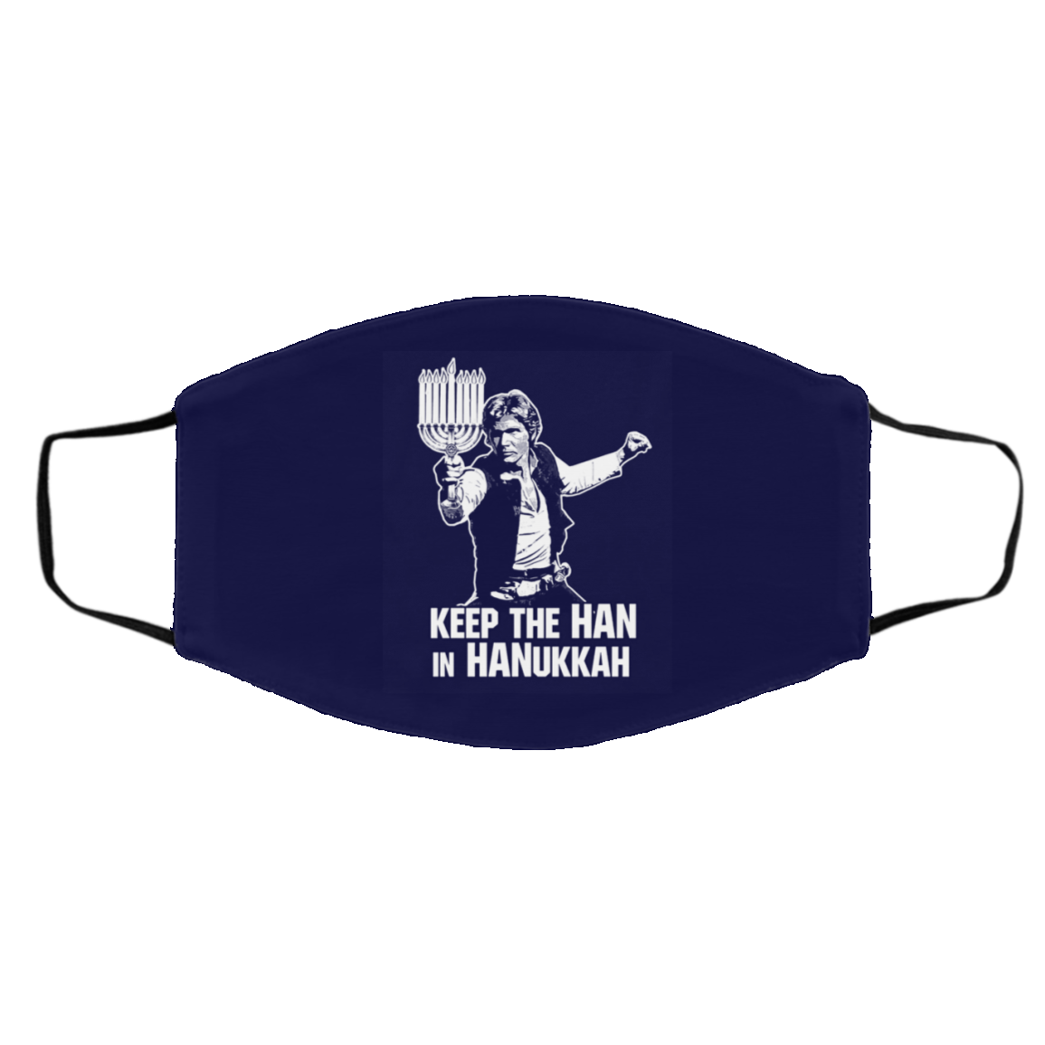 Keep The Han In Hanukkah Face Mask