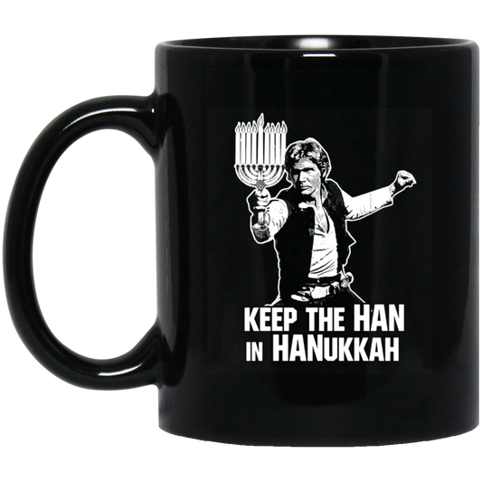 Keep The Han In Hanukkah Mug