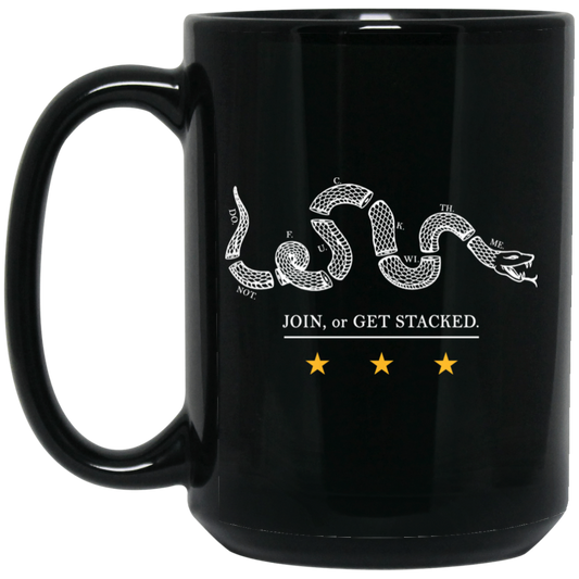 Join Or Get Stacked Mug