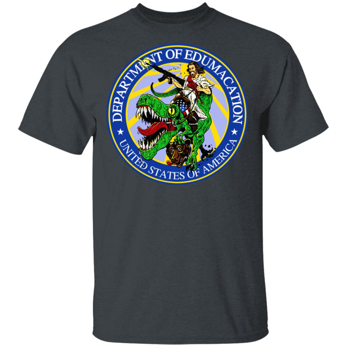 Department Of Edumacation United States Of America T-Rex Jesus Shirt, Hoodie, Tank