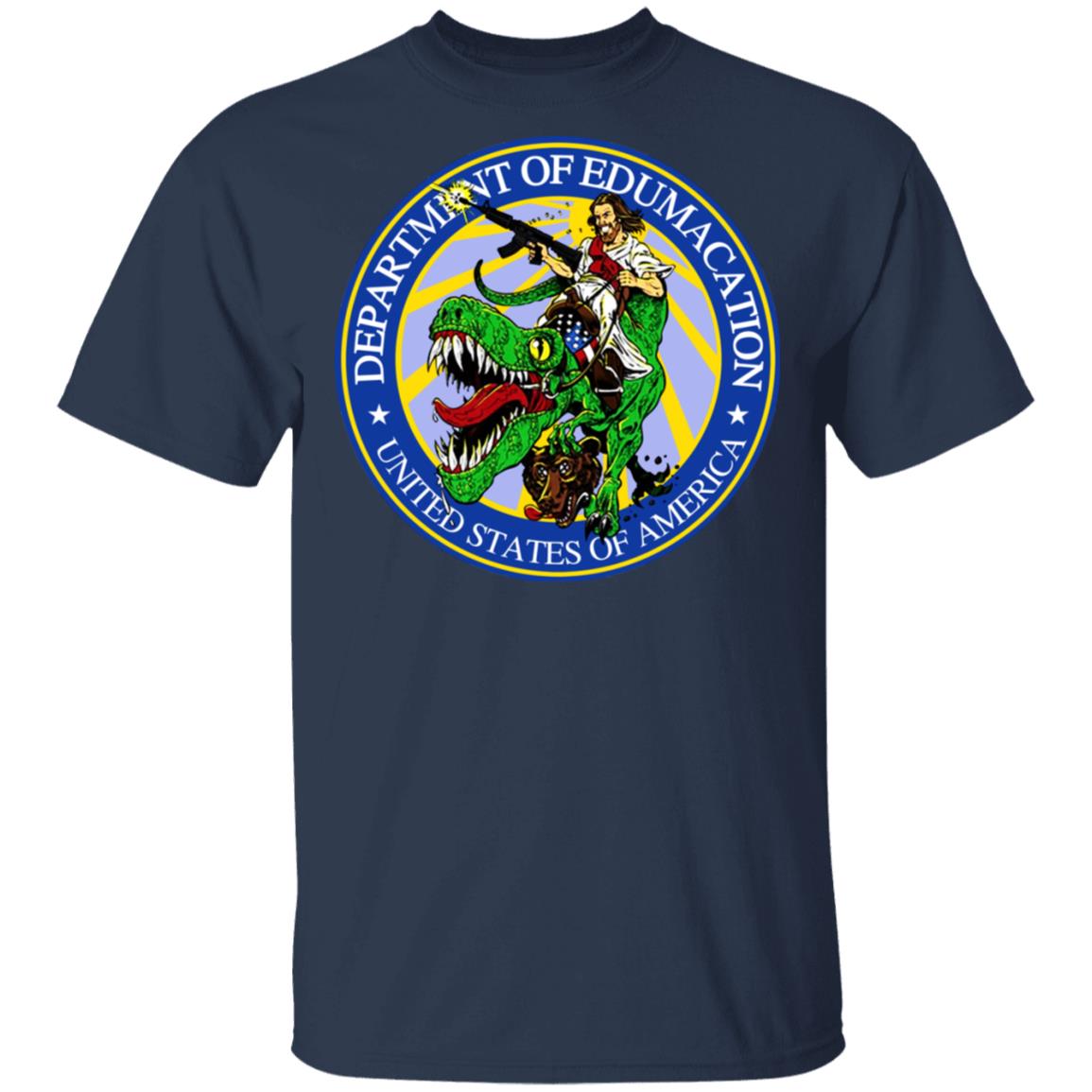 Department Of Edumacation United States Of America T-Rex Jesus Shirt, Hoodie, Tank