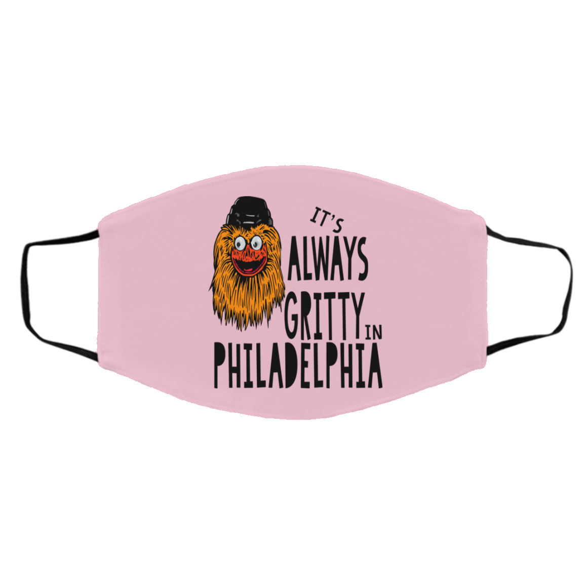 It’s Always Gritty In Philadelphia Face Mask