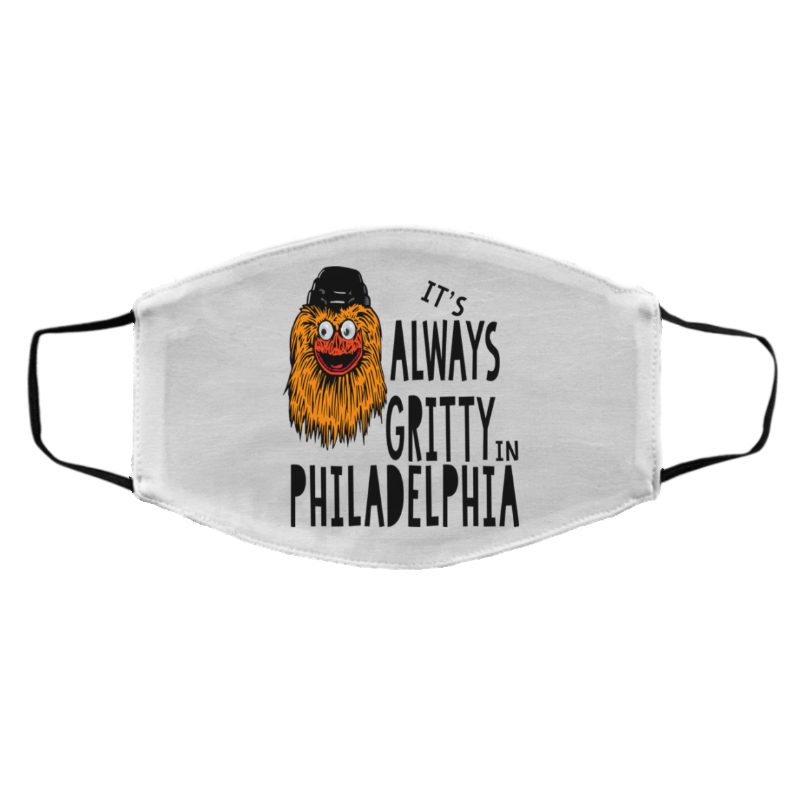 It’s Always Gritty In Philadelphia Face Mask