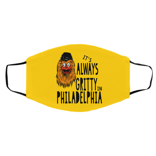 
	It’s Always Gritty In Philadelphia Face Mask