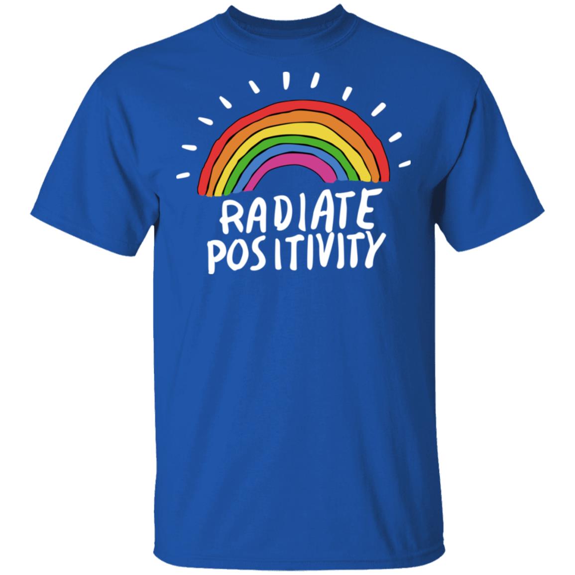 Radiate Positivity Rainbow Shirt, Hoodie, Tank