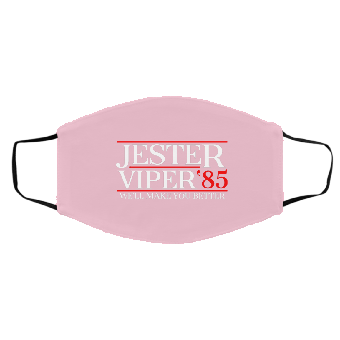 Danger Zone Jester Viper 85′ We’ll Make You Better Face Mask
