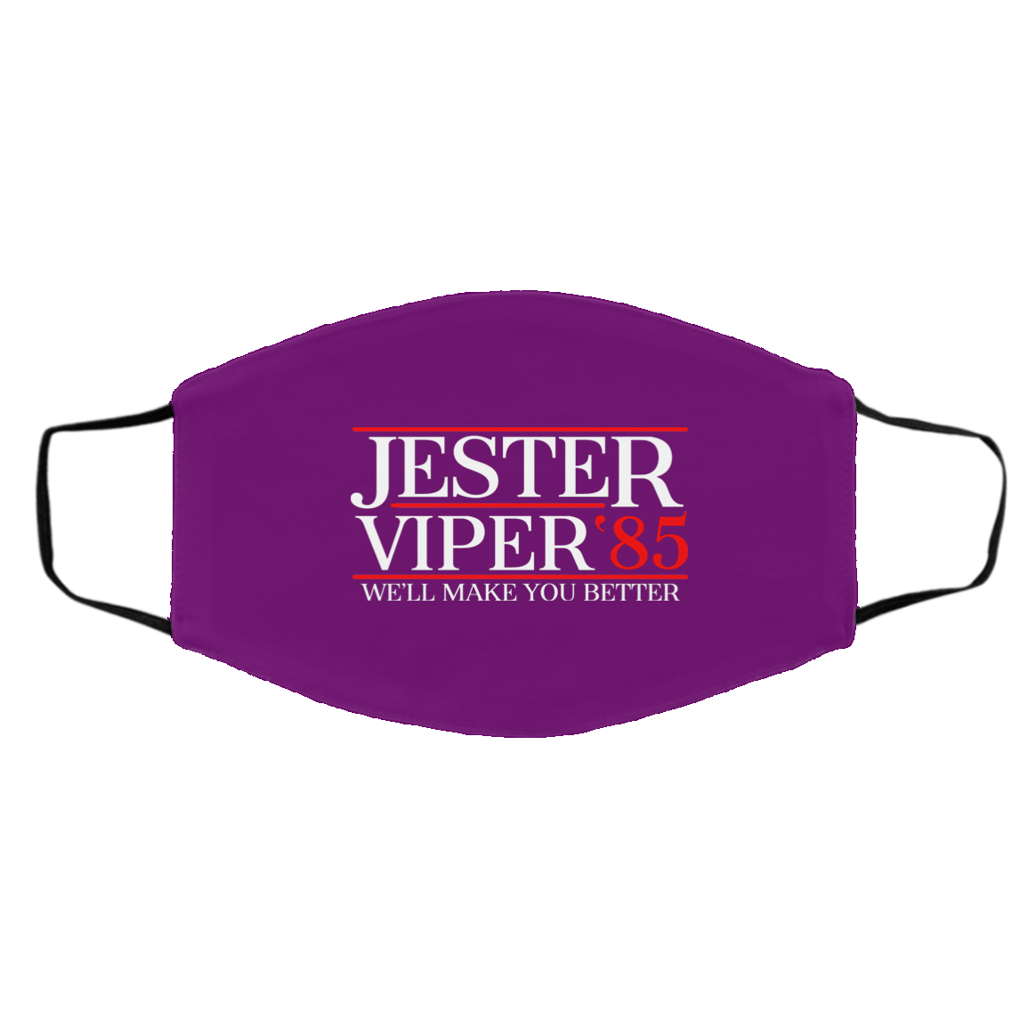 Danger Zone Jester Viper 85′ We’ll Make You Better Face Mask