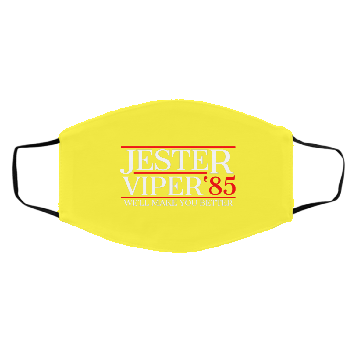 Danger Zone Jester Viper 85′ We’ll Make You Better Face Mask