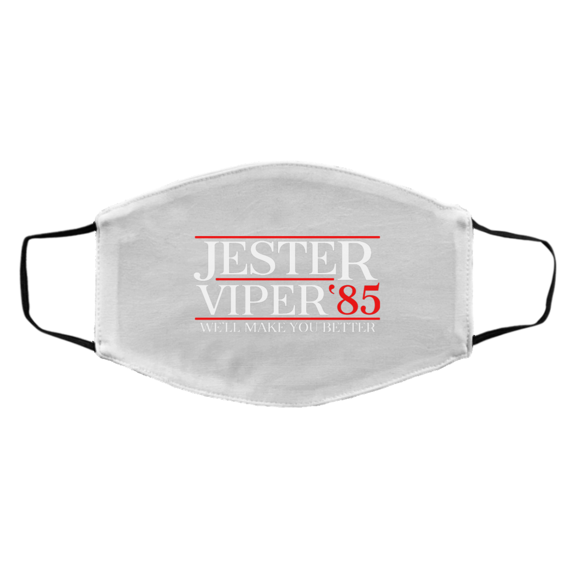 Danger Zone Jester Viper 85′ We’ll Make You Better Face Mask