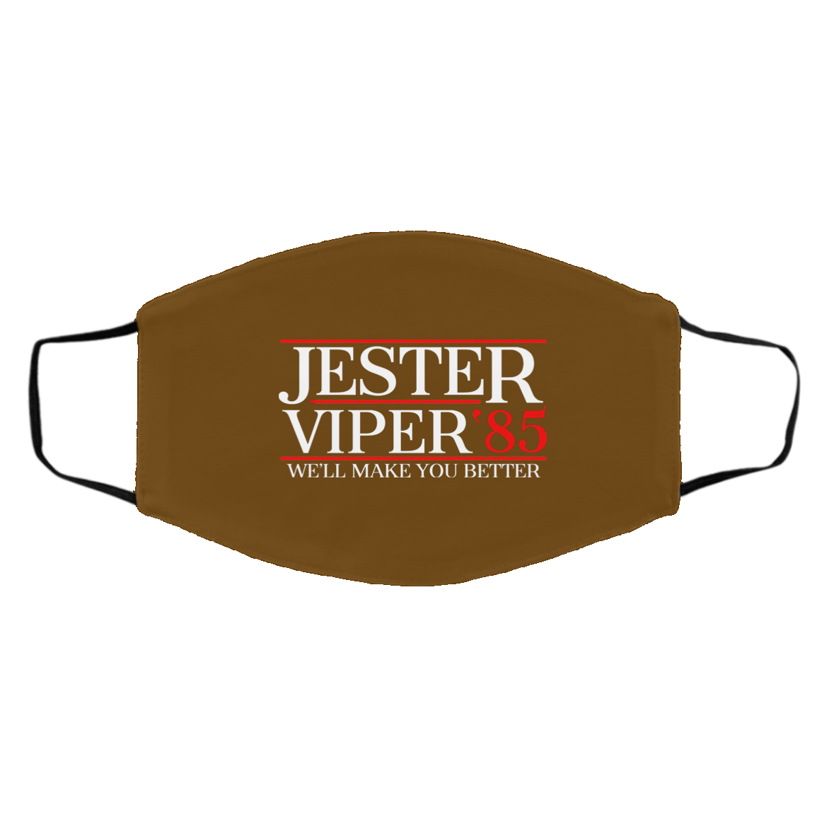 Danger Zone Jester Viper 85′ We’ll Make You Better Face Mask