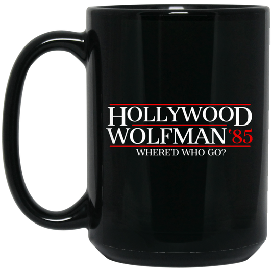 
	Danger Zone Hollywood Wolfman 85′ Where’D Who Go Mug
