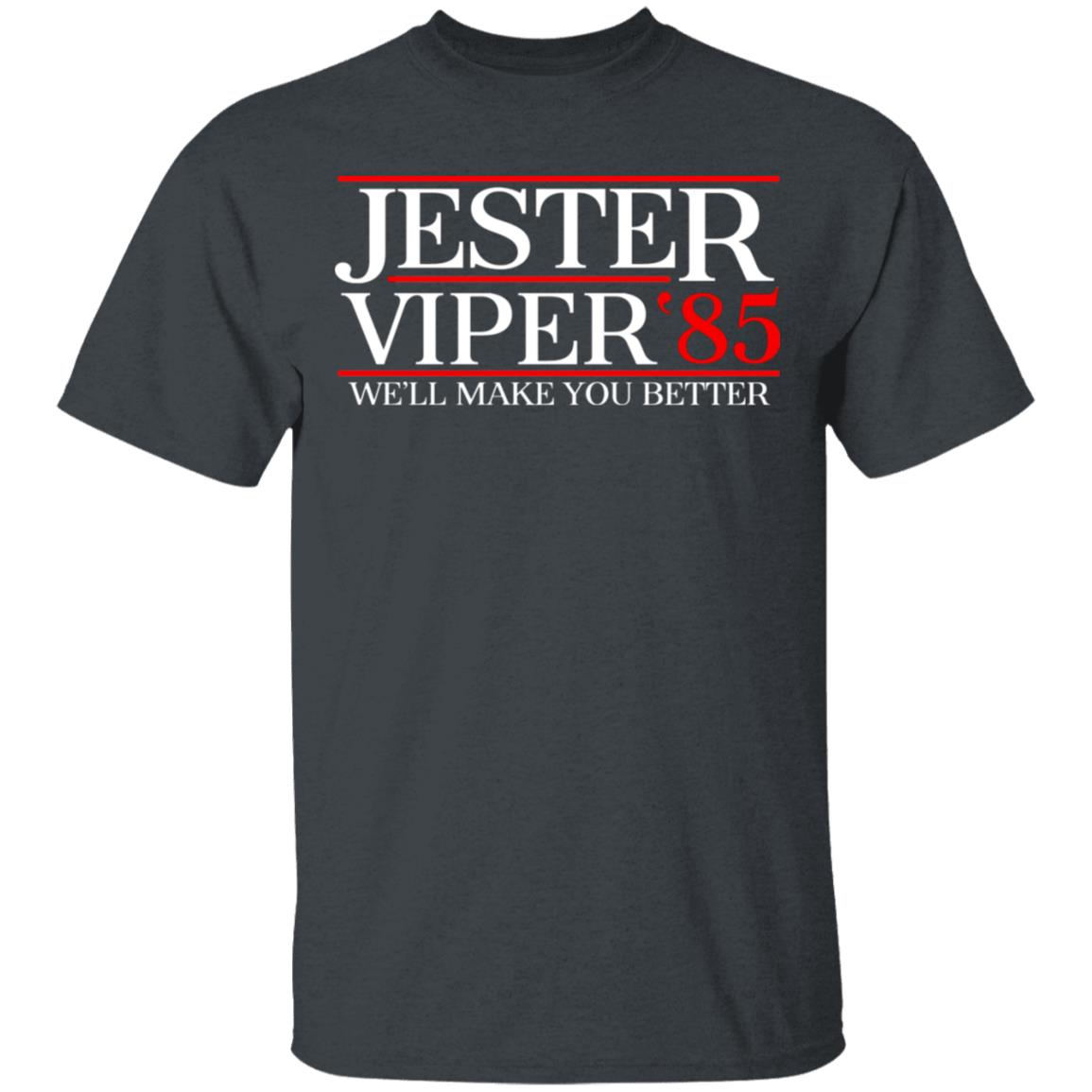 Danger Zone Jester Viper 85′ We’ll Make You Better Shirt, Hoodie, Tank