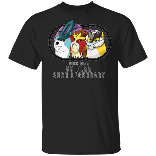 Much Roam So Flee Such Legendary Shirt, Hoodie, Tank