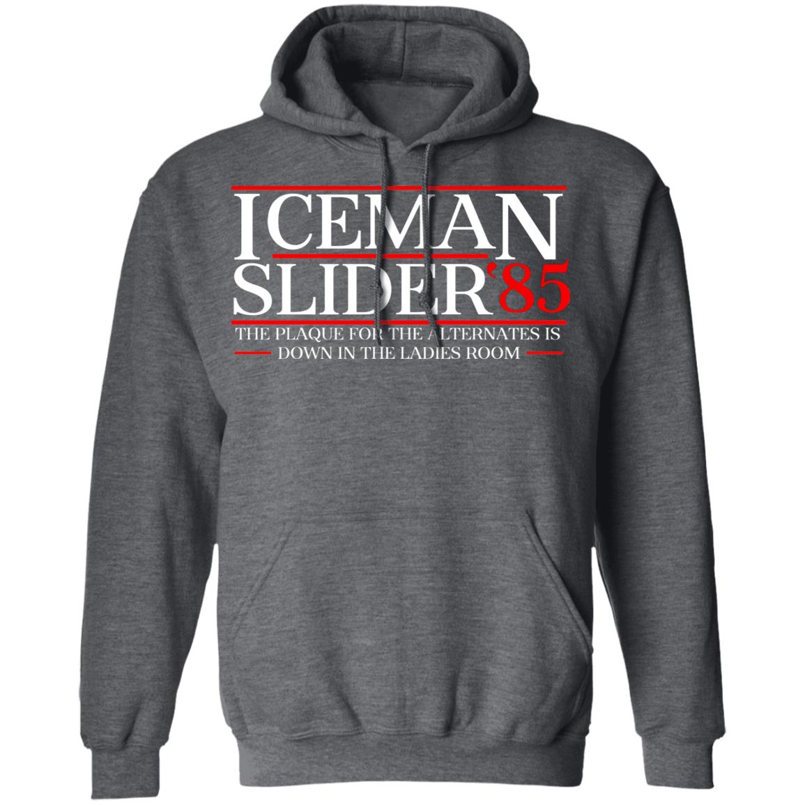 Danger Zone Iceman Slider 85′ The Plaque For The Alternates Is Down In The Ladies Room Shirt, Hoodie, Tank