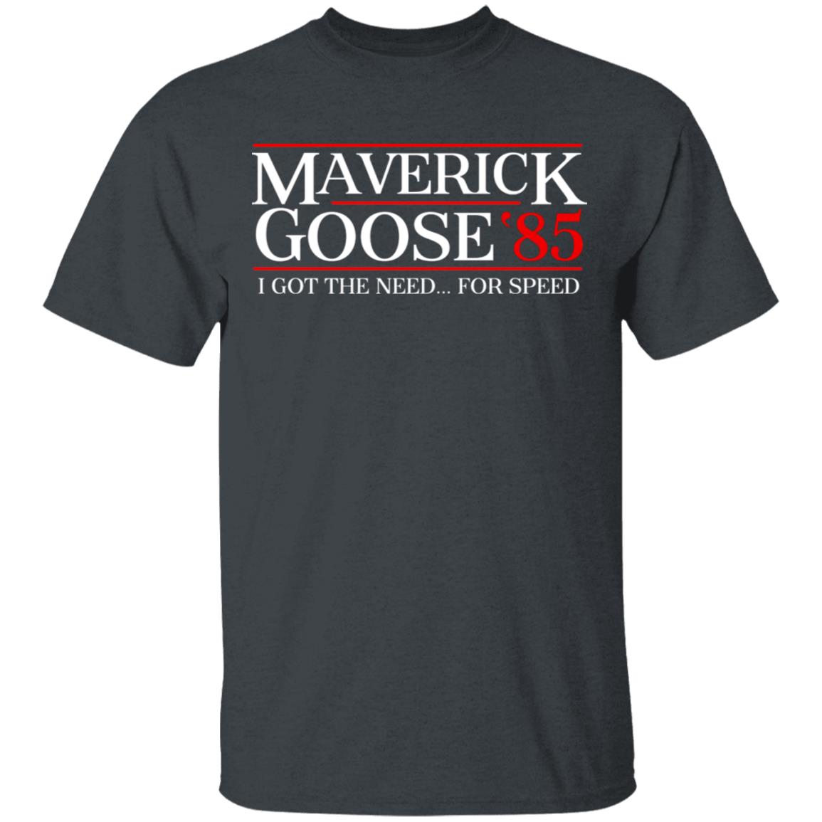 Danger Zone Maverick Goose 85′ I Got The Need … For Speed Shirt, Hoodie, Tank