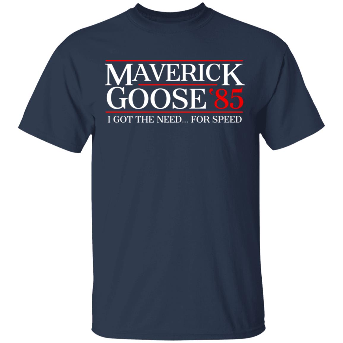 Danger Zone Maverick Goose 85′ I Got The Need … For Speed Shirt, Hoodie, Tank