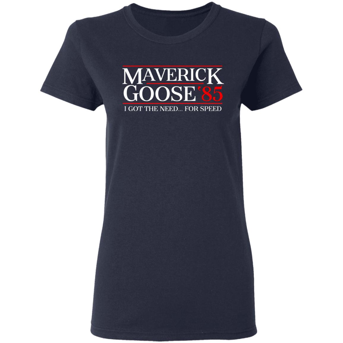 Danger Zone Maverick Goose 85′ I Got The Need … For Speed Shirt, Hoodie, Tank