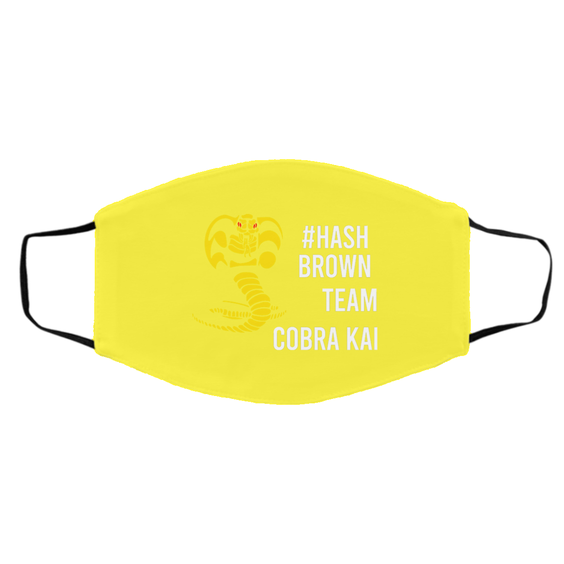 #Hash Brown Team Cobra Kai Face Mask