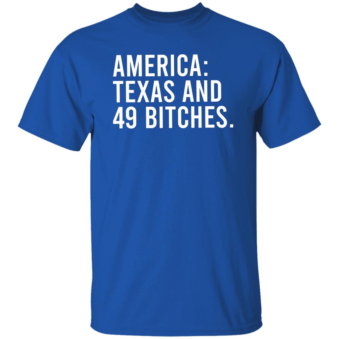 America Texas And 49 Bitches Shirt, Hoodie, Tank