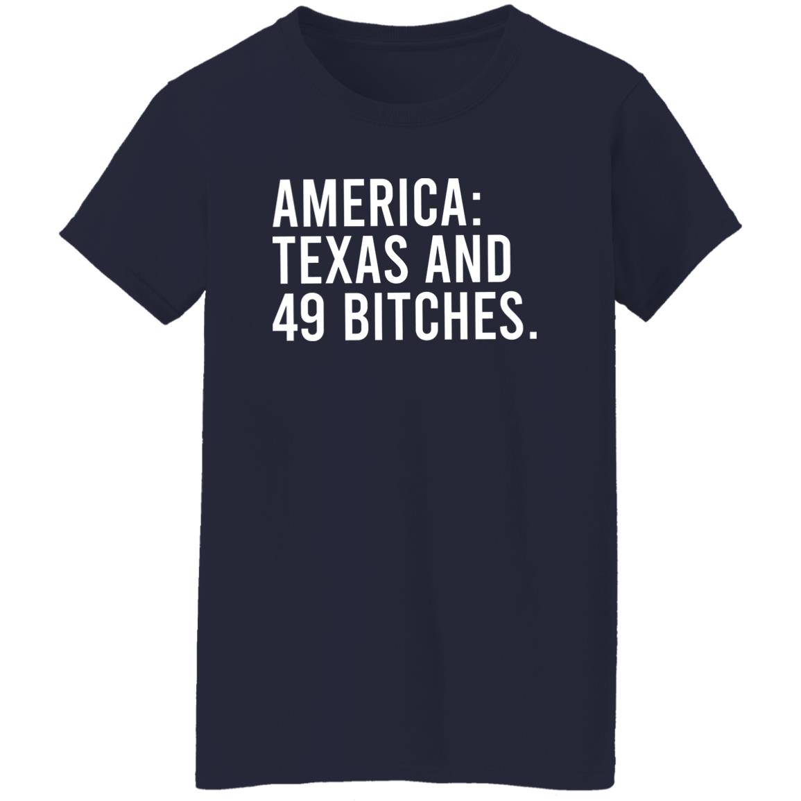 America Texas And 49 Bitches Shirt, Hoodie, Tank