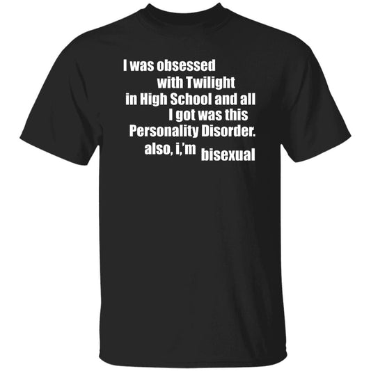 I Was Obsessed With Twilight In High School And All I’m Bisexual Shirt, Hoodie, Tank