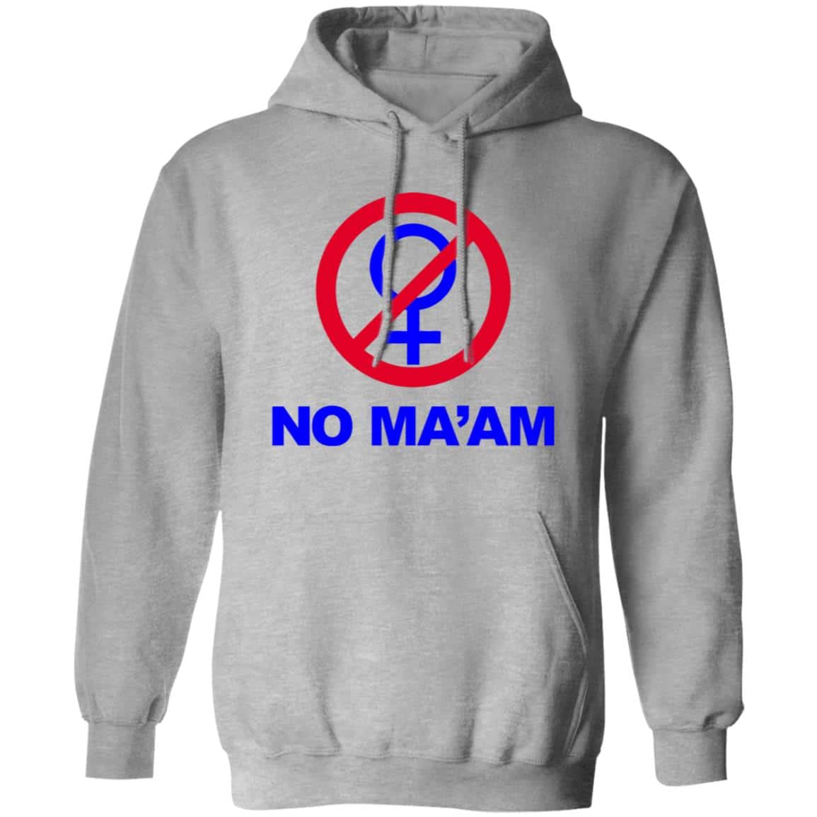 No Ma’am Shirt