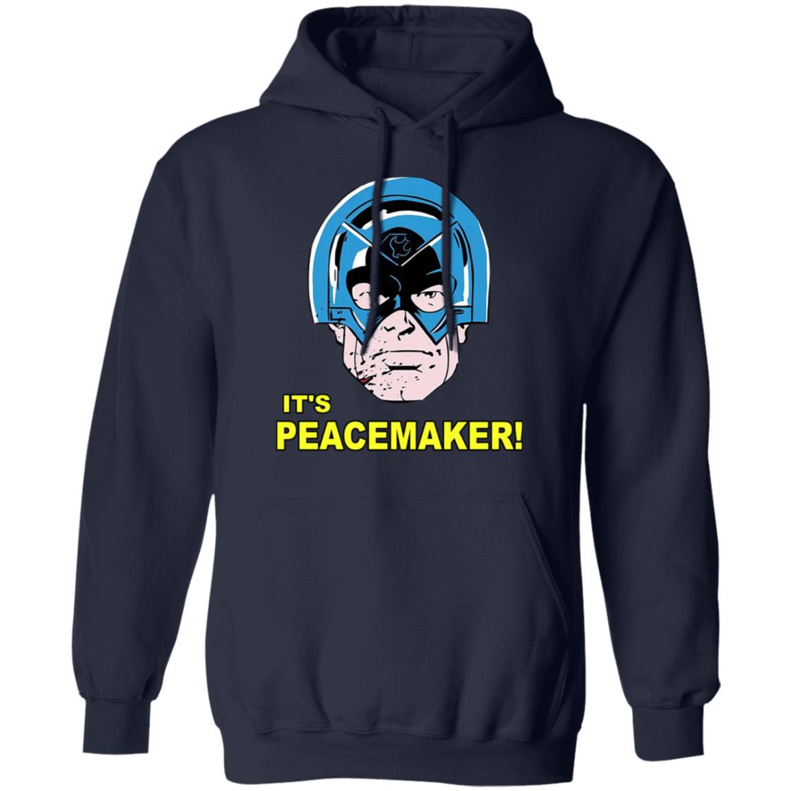 It’s Peacemaker Shirt, Hoodie, Tank