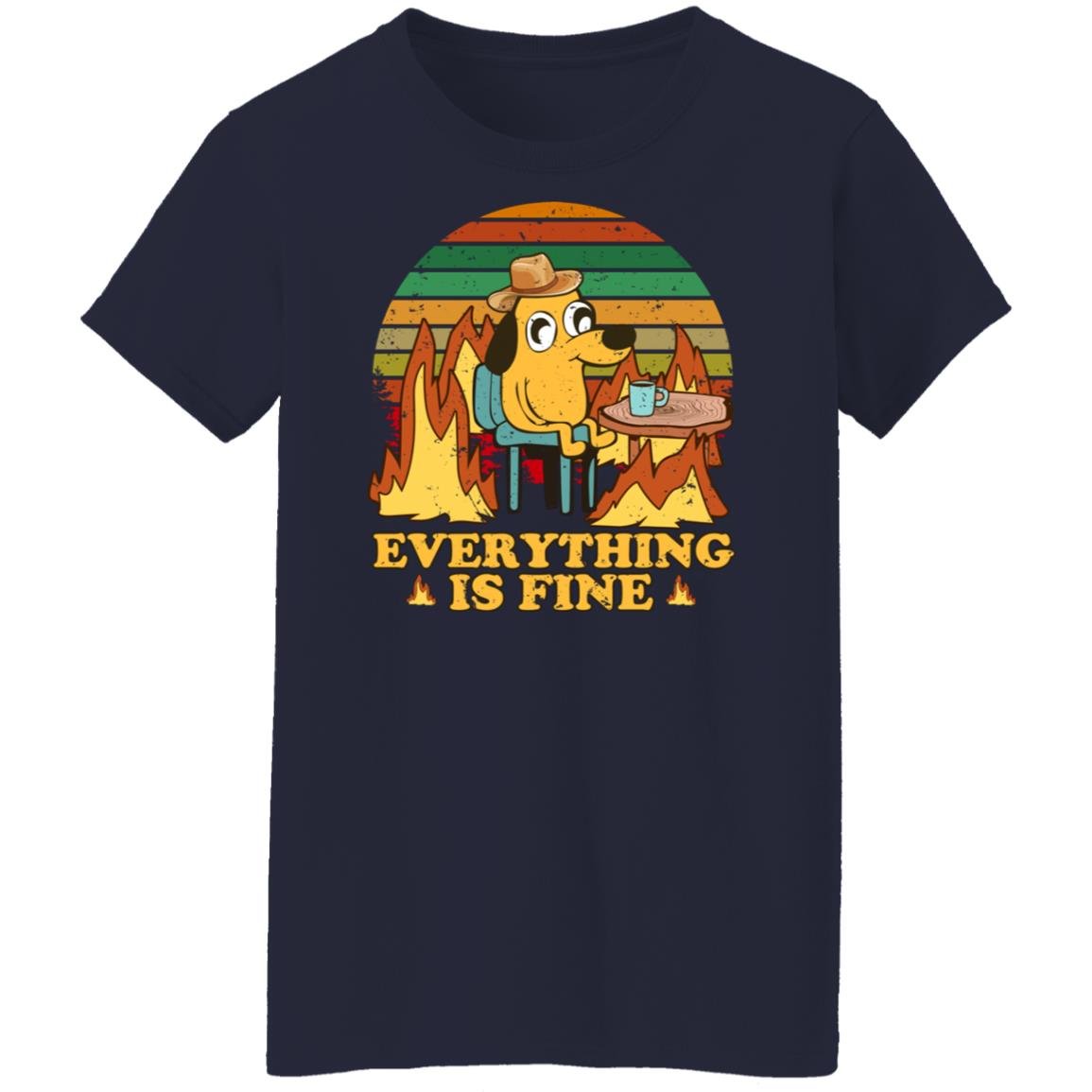 Everything Is Fine Dog Internet Meme Burning San Francisco Shirt, Hoodie, Tank