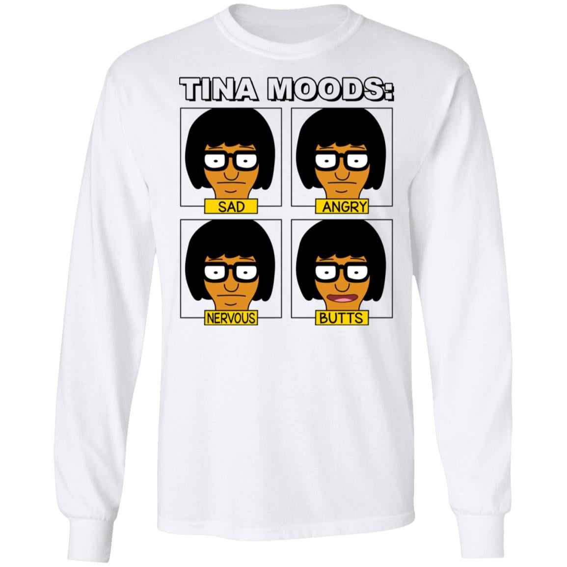 Tina Moods Sad Angry Nervous Butts Bob’s Burgers Shirt, Hoodie, Tank