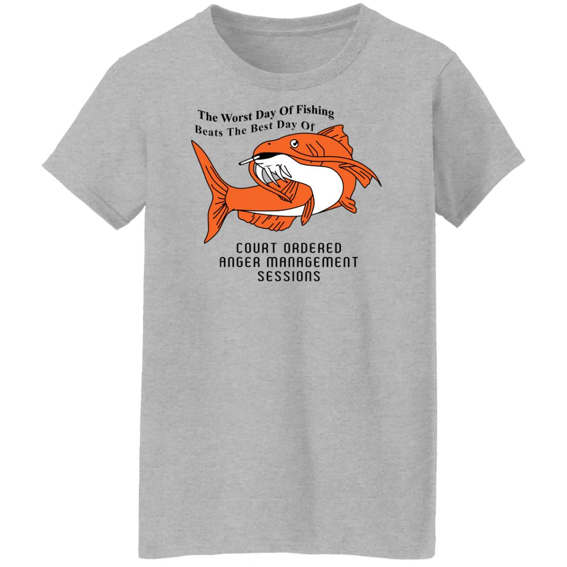 The Worst Day Of Fishing Beats The Best Day Of Court Ordered Anger Management Sessions Shirt, Hoodie, Tank