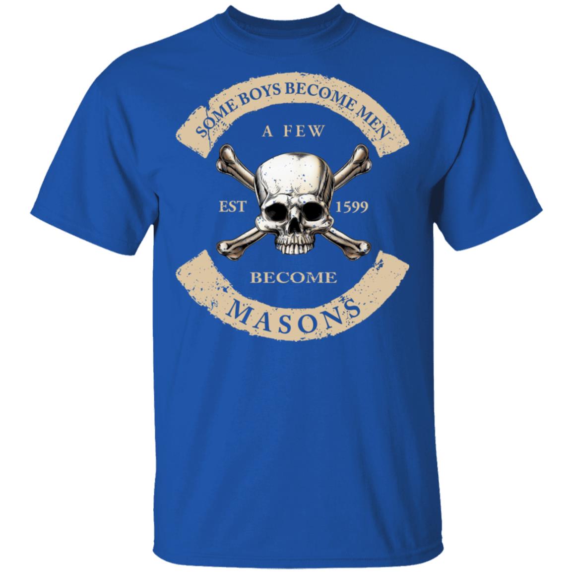 Some Boys Become Men A Few Become Mason’s Shirt, Hoodie, Tank