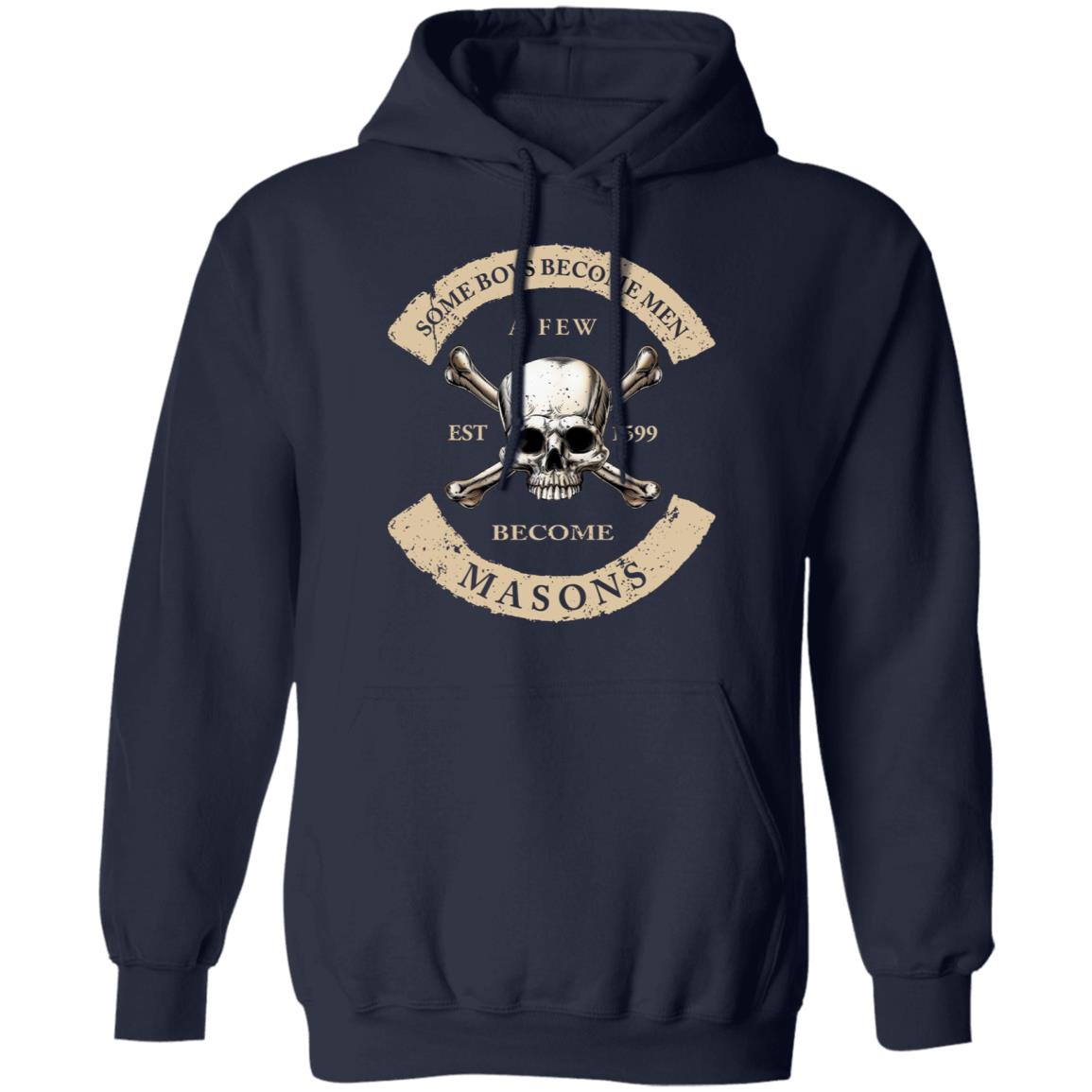 Some Boys Become Men A Few Become Mason’s Shirt, Hoodie, Tank