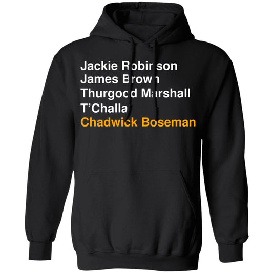 
	Jackie Robinson James Brown Thurgood Marshall T’Challa Chadwick Boseman Shirt, Hoodie, Tank