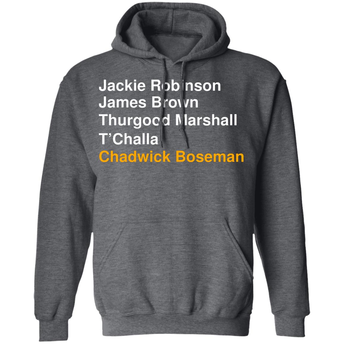 Jackie Robinson James Brown Thurgood Marshall T’Challa Chadwick Boseman Shirt, Hoodie, Tank