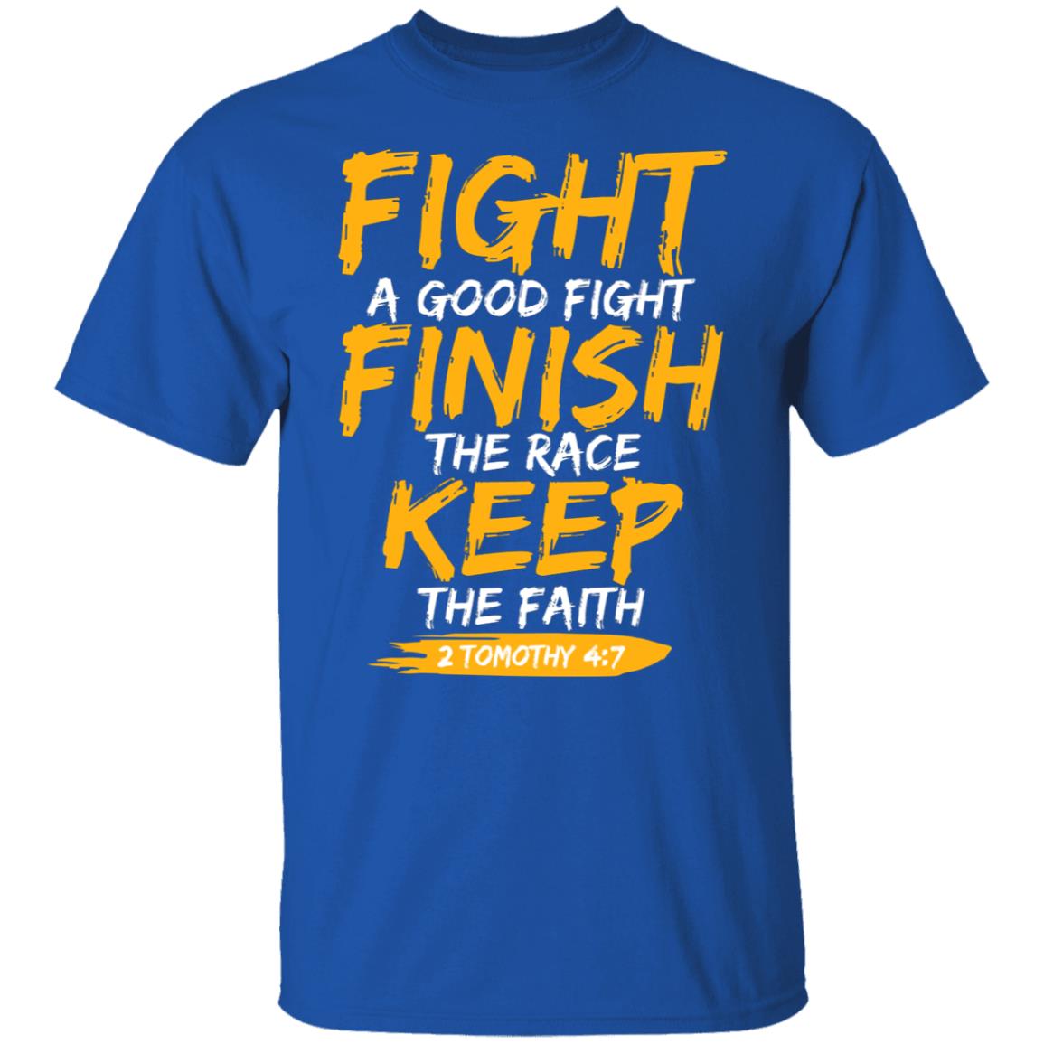 Fight A Good Fight Finish The Race Keep The Faith 2 Tomothy 4 7 Shirt, Hoodie, Tank