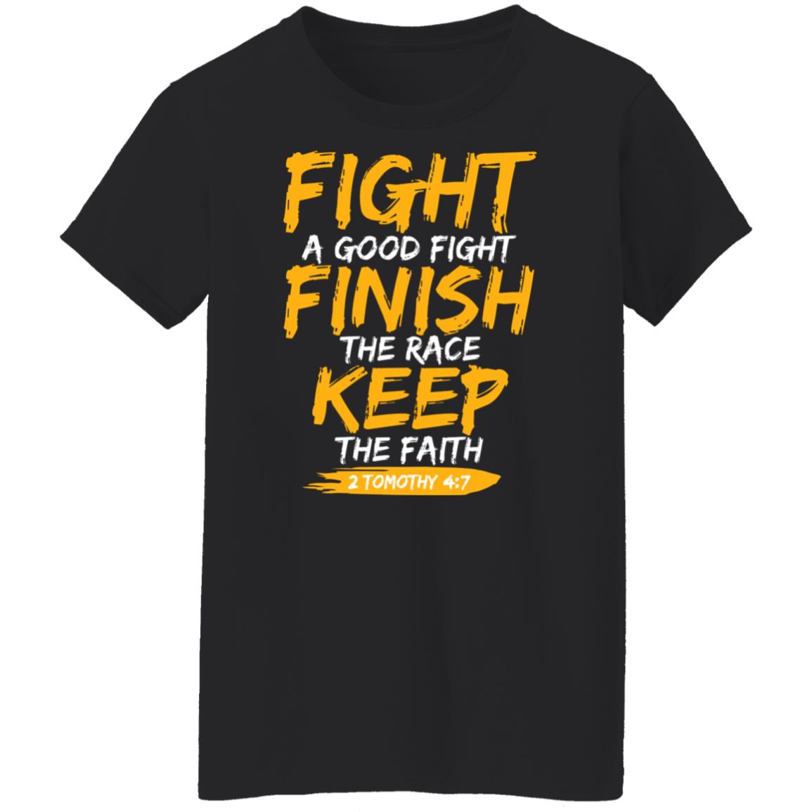 Fight A Good Fight Finish The Race Keep The Faith 2 Tomothy 4 7 Shirt, Hoodie, Tank