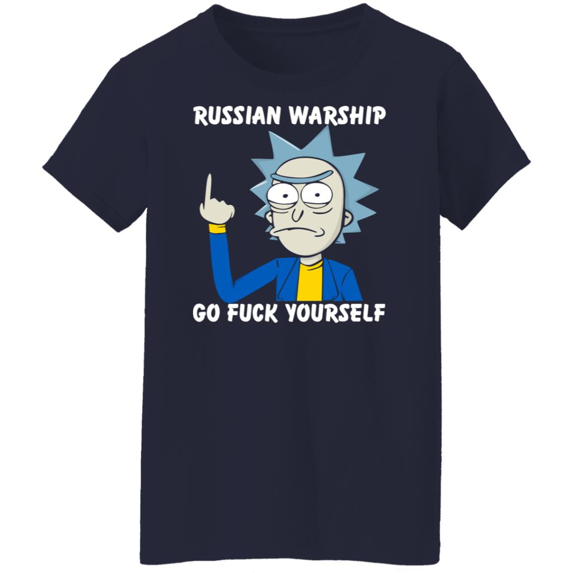 Rick And Morty Russian Warship Go Fuck Yourself Shirt, Hoodie, Tank