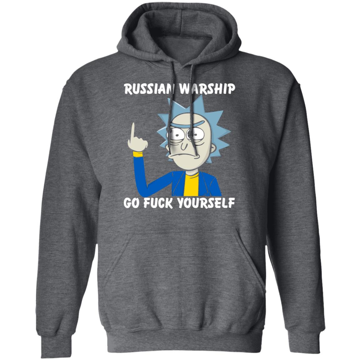 Rick And Morty Russian Warship Go Fuck Yourself Shirt, Hoodie, Tank