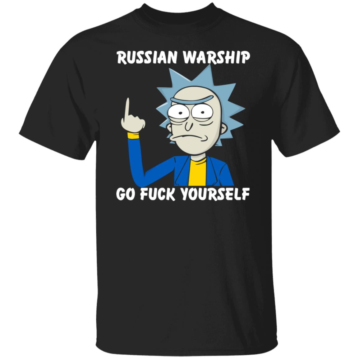 Rick And Morty Russian Warship Go Fuck Yourself Shirt, Hoodie, Tank