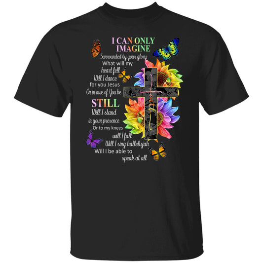 I Can Only Imagine Surrounded By Your Glory What Will My Heart Fell Shirt, Hoodie, Tank