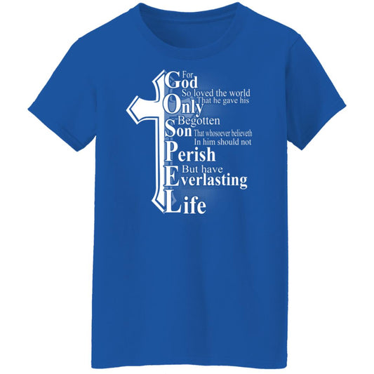For God so loved the world that he gave Shirt, Hoodie, Tank