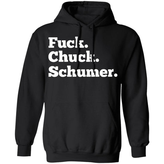 
	Fuck Chuck Schumer Shirt, Hoodie, Tank
