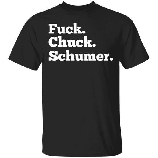 Fuck Chuck Schumer Shirt, Hoodie, Tank