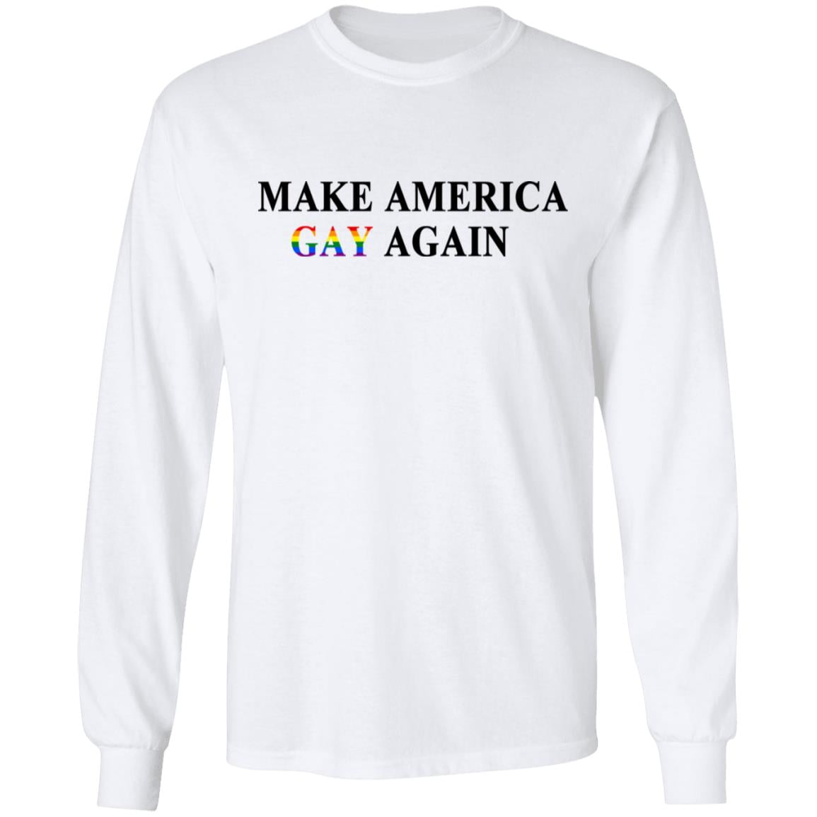 Make America Gay Again Shirt, Hoodie, Tank
