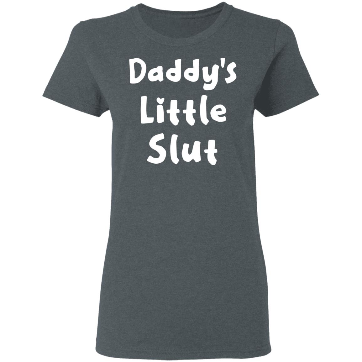 Daddy’s Little Slut Shirt, Hoodie, Tank