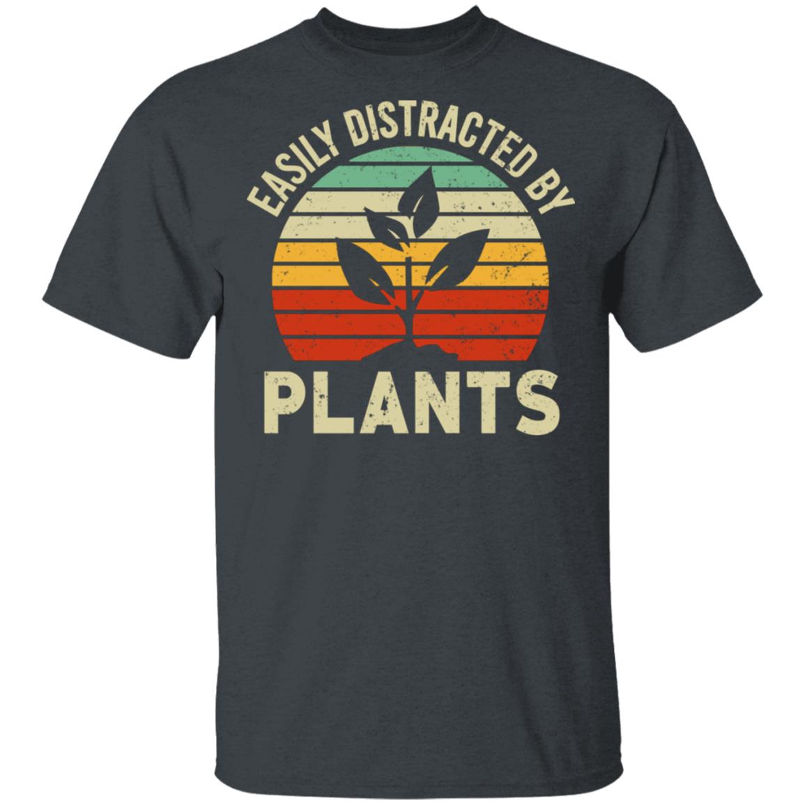 Easily Distracted By Plants Shirt, Hoodie, Tank