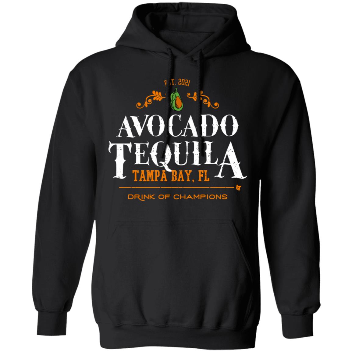 Avocado Tequila Tampa Bay Florida Drink Of Champions Shirt, Hoodie, Tank