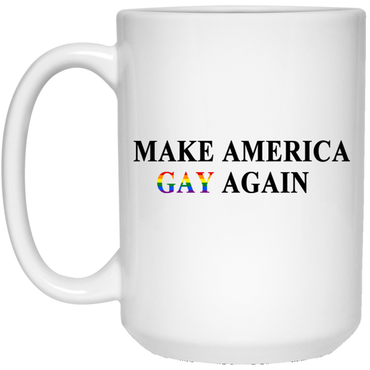 Make America Gay Again Mug