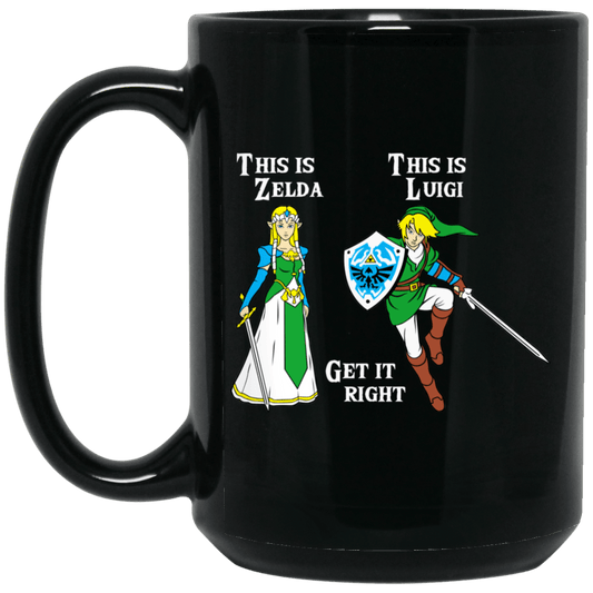 
	This Is Zelda This Is Luigi Get It Right Mug