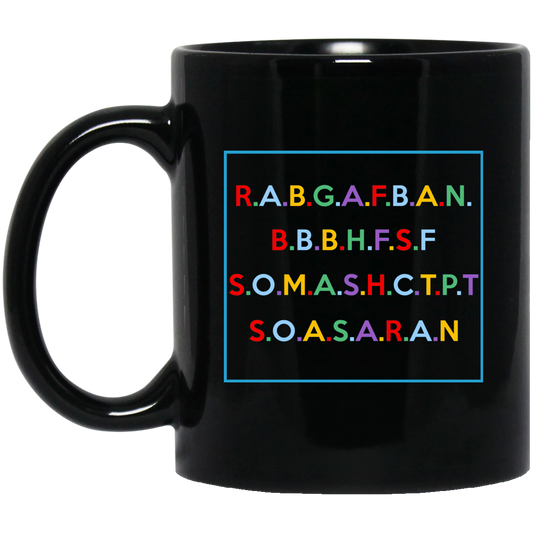 
	RABGAFBAN City Girls Act Up Mug